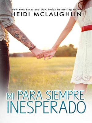 Mi para siempre inesperado - ebook